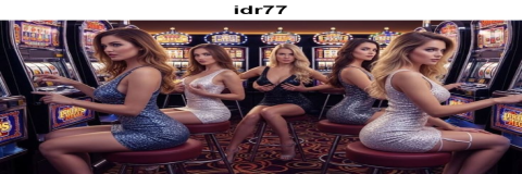 Strategi Menang di Kasino Online IDR77
