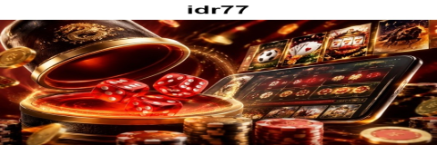 Manfaat Bonus Selamat Datang di Id77 untuk Pemain Baru